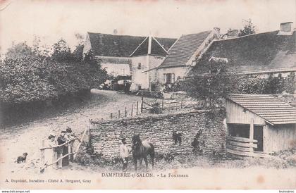 DAMPIERRE SUR SALON LE FOURNEAU