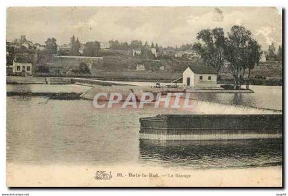 CPA Bois le Roi le Barrage