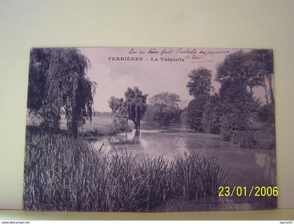 FERRIERES (SEINE ET MARNE) LA TAFARETTE.