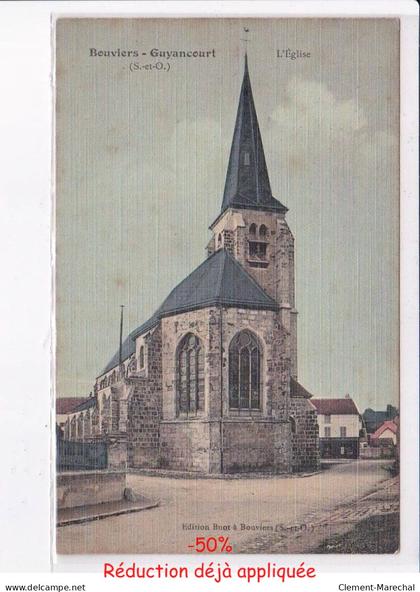 BOUVIERS - GUYANCOURT: l'église - état