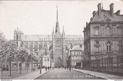 FRANCE - Amiens - La Rue Robert de Luzarches
