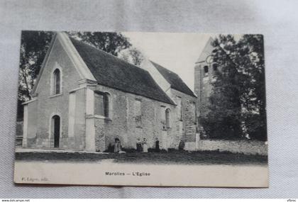 Cpa 1910, Marolles, l'église, Essonne 91
