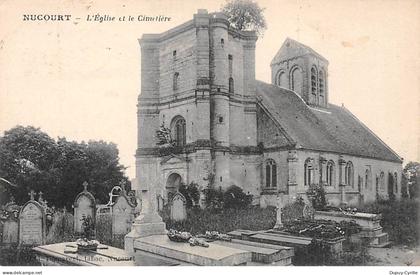 NUCOURT - L'Eglise et le Cimetière - très bon état
