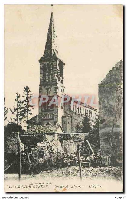CPA La Grande Guerre Steinbach Alsace l'eglise