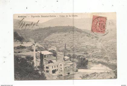 ANDUZE PAPETERIE BAUMIER DUFOIX USINE DE LA CROTTE 1906