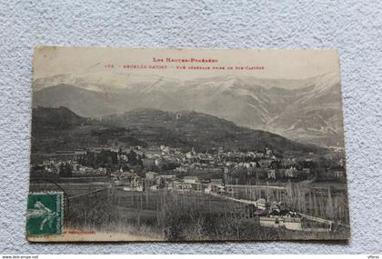 Cpa 1911, Argeles Gazost, vue générale prise de sainte Castère, hautes Pyrénées 65