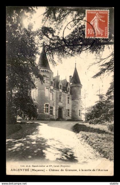 53 - ARGENTRE - CHATEAU DE GRENUSSE