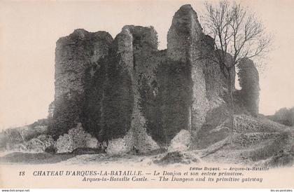 76 ARQUES LA BATAILLE CHATEAU D ARQUES LA BATAILLE