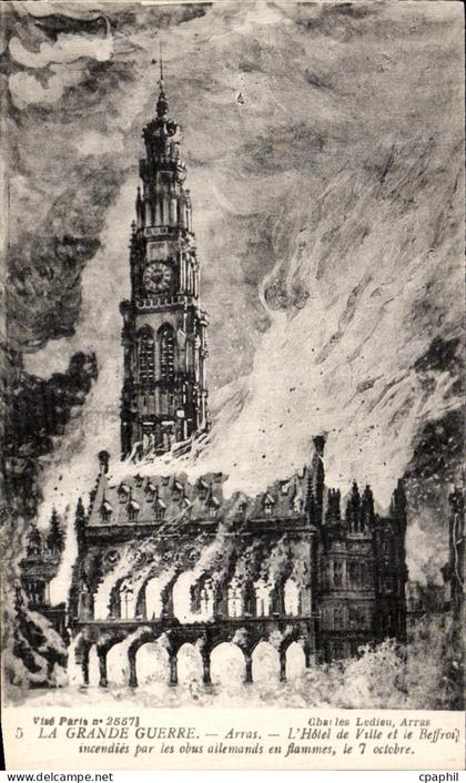 CPA Arras La Grande Guerre Arras L kotel de Ville et le Beffroi Militaria