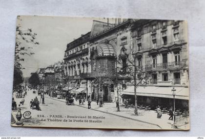 Paris 75, boulevard saint Martin, le théâtre de la porte saint Martin, 3ème