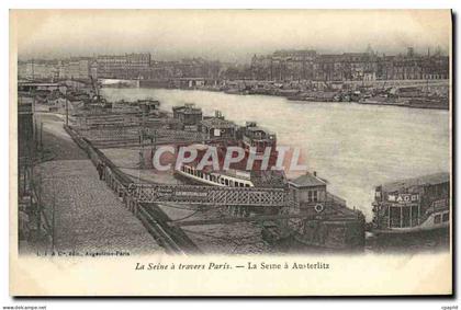 CPA La Seine a travers Paris La Seine a Austerlitz