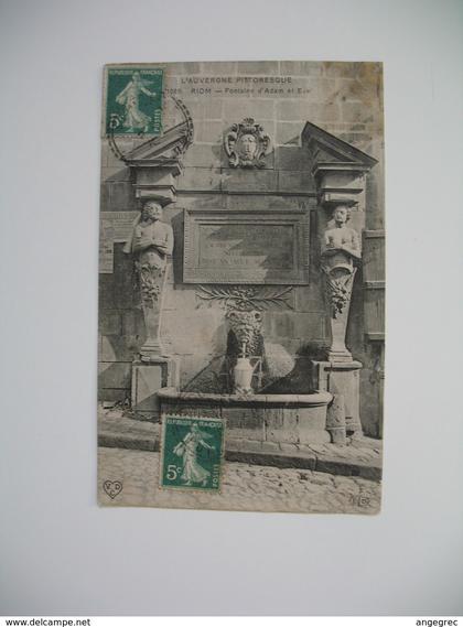Carte  Auvergne   -  Riom  Fontaine  d'Adam et Eve  1910