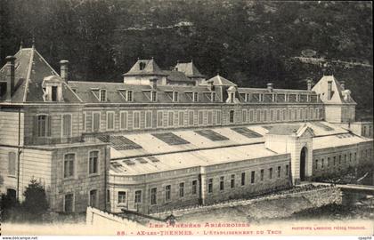 CPA Ax les Thermes Etablissement du TEch