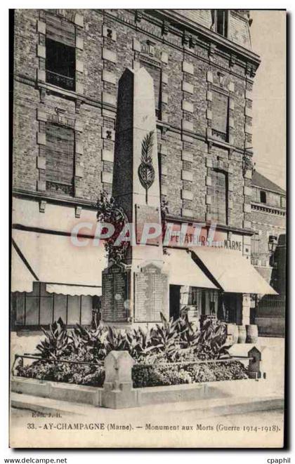 CPA Ay Champagne Monument aux Morts Guerre 1914 1918 Militaria
