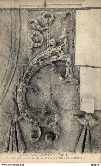 CPA Chateau d Azay Le Rideau Heraldique de Claude de France Femme de Francois 1er
