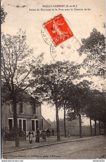 S25330 cpa 77 Bailly-Carrois - Route de Mormant ..