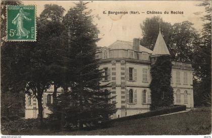 CPA BARGEMON Chateau du Reclos (1110930)