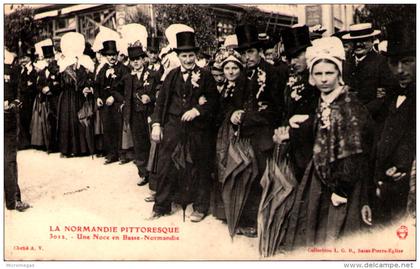 La Normandie Pittoresque - Une Noce en Basse-Normandie