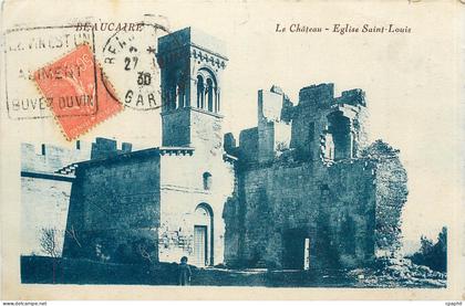 CPA BEAUCAIRE - Le Château - Eglise Saint-Louis