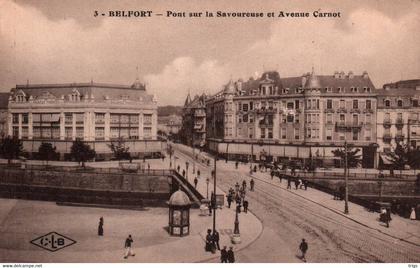 Belfort - Pont sur la Savoureuse et Avenue Carnot