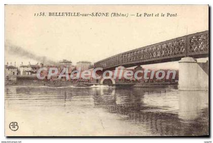 CPA Belleville sur Saone Rhone Le Port et le Pont