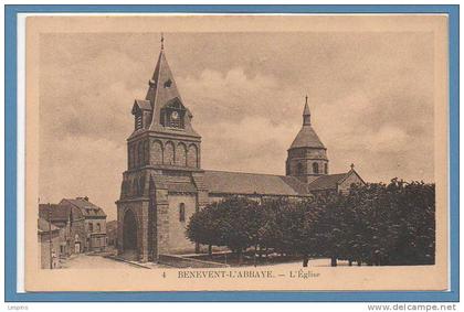 23 - BENEVENT L'ABBAYE --  L'Eglise