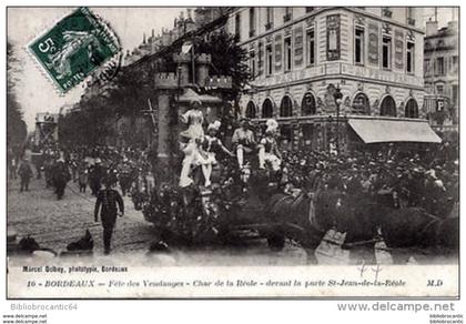Cpa D33 BORDEAUX < FETES DES VENDANGES - CHAR DE LA REOLE DEVANT LA PORTE St.JEAN.