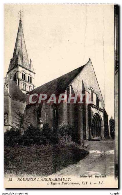 Bourbon l'Archambault CPA Eglise paroissiale
