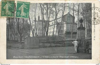 CPA Bourbon L'Archambault l'Etablissement Thermal Allier