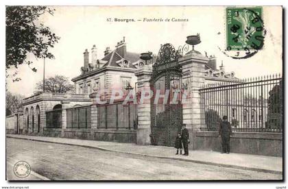 CPA Bourges Fonderie de Canons