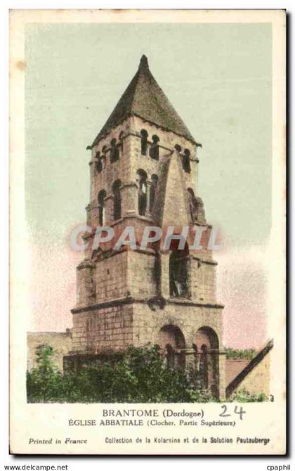 CPA Brantome Eglise Abbatiale clocher