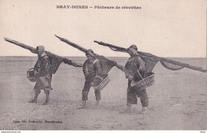 BRAY DUNES(PECHEUR DE CREVETTES)