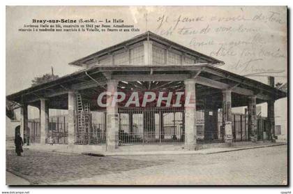Bray sur SEine CPA La halle