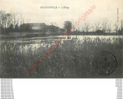 88.  BULGNEVILLE .  L'Etang .