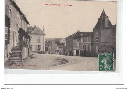 BULGNEVILLE - La Place - état