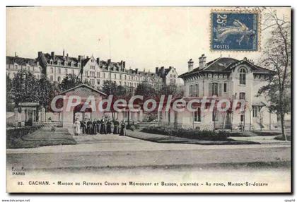 CPA Cachan Maison De Retrate Cousin De Mericourt et Besson