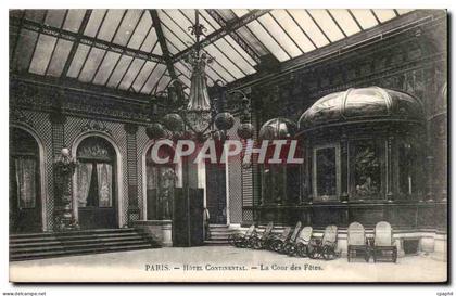 CPA Paris hotel Continental La cour des Fetes