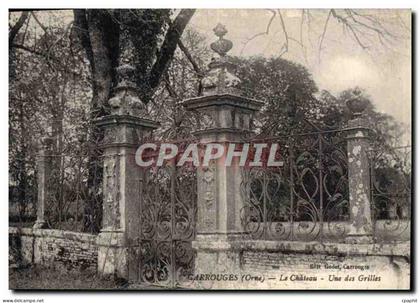 CPA Carrouges Orne Le Chateau Une des Grilles