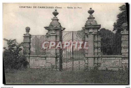 CPA Chateau de Carrouges Orne Grille du Parc