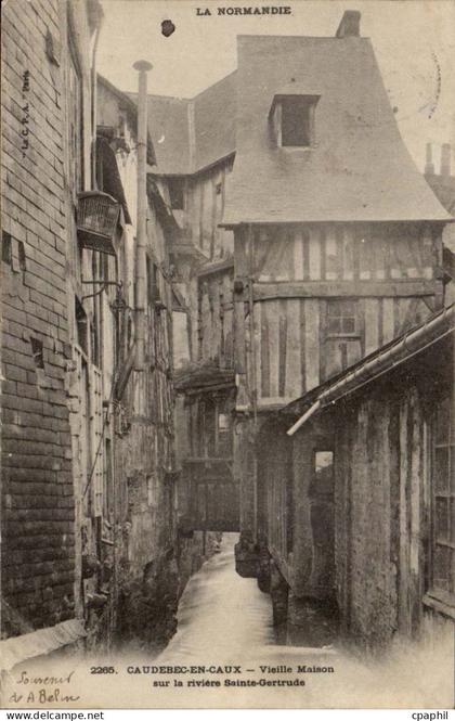 Caudebec en Caux CPA Vieille maison sur la riviere Sainte Gertrude