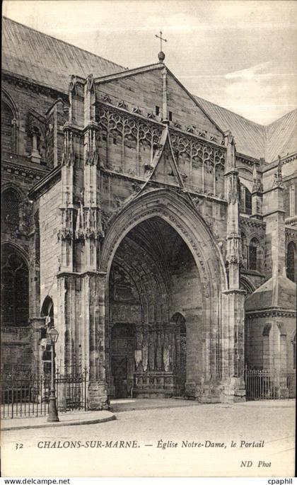 CPA Chalons Sur Marne Eglise Notre Dame Le Portail