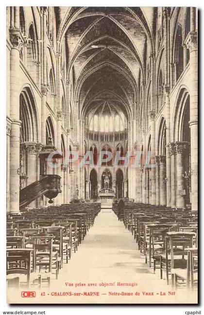 CPA Chalons sur Marne Notre Dame de Vaux La Nef