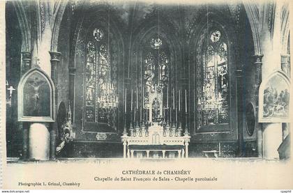 CPA Cathedrale de Chambery Chapelle de Saint Francois de Sales Chapelle Paroissiale