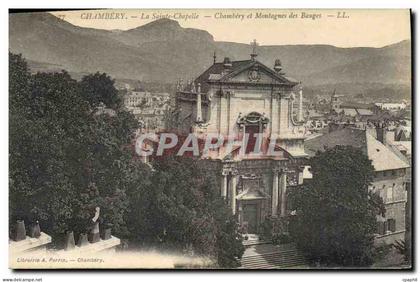 CPA Chambery la Sainte Chapelle Chambery et Montagnes des Bouges