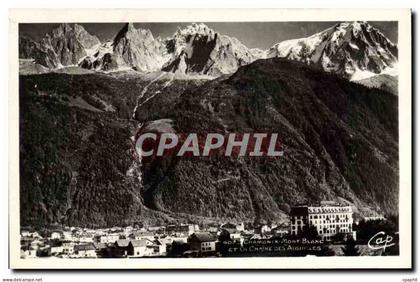 CPA Chamonix Mont Blanc et la Chaine des Aiguillles