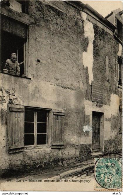 CPA CHAMPIGNY La 1er Maison commune de CHAMPIGNY (671807)