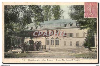 Charbonniere les Bains CPA Ancien etablissement thermal