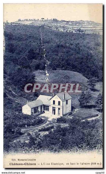CPA Chateau Chinon L usine electrique