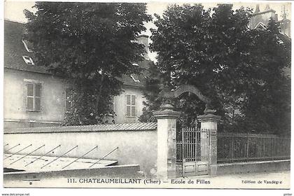 CHATEAUMEILLANT - Ecole de Filles