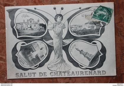 CHATEAURENARD EN PROVENCE (13) - SALUT DU CHATEAURENARD